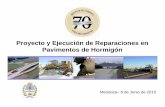Proyecto y Ejecución de Reparaciones en Pavimentos de Hormigóndbase.icpa.org.ar/files/dnv mendoza/reparaciones pg mendoza.pdf · en cada huella. En caso de tránsito pesado se recomienda