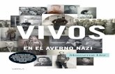 Montserrat Llor Serra española VIVOS · 2015-03-09 · Vivos en el Montserrat Llor Serra averno nazi En busca de los últimos supervivientes españoles de los campos de concentración
