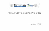 PRESUPUESTO CIUDADANO 2017 - ReynosaPresupuesto Ciudadano Información financiera a difundir, tratándose de ingresos a) Las fuentes de sus ingresos desagregando el monto de cada una,