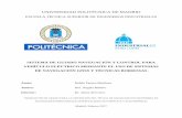 UNIVERSIDAD POLITÉCNICA DE MADRID · 2018-05-02 · universidad politÉcnica de madrid escuela tÉcnica superior de ingenieros industriales sistema de guiado navegaciÓn y control