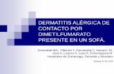DERMATITIS ALÉRGICA DE CONTACTO POR …...varios pacientes reacciones eritematosas pruriginosas en la zona de aplicación del dimetilfumarato. Durante los años 2007 y 2008 aparecieron