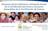PowerPoint Presentation...Helena Pachón, PhD, MPH Taller Nacional de Fortificación de Arroz en el Perú 6 julio 2017 Lima, Perú Resumen de las Evidencias y Situación Actual de