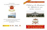 ORGANIZA: ACADEMIA DE INFANTERÍA Toledo y la Academia de ...€¦ · EXPOSICIÓN TEMPORAL MUSEO DEL EJÉRCITO Del 19 de Septiembre al 31 de Octubre de 2018 Toledo y la Academia de