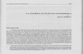 LA GUERRA OCULTA EN GUATEMALA José E. Benítez•iihaa.usac.edu.gt/archivohemerografico/wp-content/...172 ESTUDIOS 3-96, diciembre 1996 44" y en el levantamiento armado que se llevó