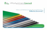 Manual Referencial de Instalación Melicbond®...100 mm. MELICBOND Remache Cordón de espuma de polietileno Perﬁl U de aluminio Autoperforante 12-14 x 3/4” Perﬁl L fe 75/75 e=