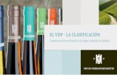 EL VDP - LA CLASIFICACIÓN · Aquí crecen vinos únicos que tienen un potencial de enveje-cimiento extraordinario. Sólo las mejores variedades que se adecúan a su respectivo viñedo