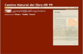 Camino Natural del Ebro GR 99caminosnaturales.com/ebro/doc/20 Tudela.pdf · Camino Natural del Ebro GR 99 ... En la margen derecha del Ebro, al norte de Tudela, el Enclave Natural
