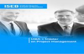 MBA + Máster en Project Management un proyecto. • Potenciar la toma de decisiones como gestor de proyectos complejos, teniendo en cuenta aspectos técnicos, económicos, ambientales,