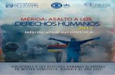 In memoriam©rida-Asalto-a-lo… · humanos ocurridas en Mérida-Venezuela, durante el año 2017, con énfasis en las violaciones a los derechos civiles y políticos ocurridas durante