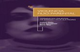 VIOLENCIA FILIO-PARENTAL: CONDUCTAS VIOLENTAS DE … · ción bajo contrato encargado por la Dirección de Ejecución Penal del Depar-tamento de Justicia, Empleo y Seguridad Social