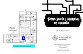 28-30 marzo 2014 - Foro de MMSS de Madrid€¦ · • Construir y visibilizar las alternativas El Foro está autofinanciado por las propias entidades y personas que participan. Agradecemos