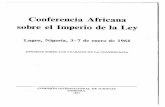 Conferencia Africana sobre el Imperio de la Ley...LEY DE LAGOS La Conferencia Africana sobre el Imperio de la Ley, a la que asisten 194 jueces, abogados en ejercicio y profesores de