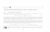 TRANSFORMADA DE LAPLACEsb46f5727470feb20.jimcontent.com/.../name/Ecuaciones-Cap4(1).pdf · Cap´ıtulo 4 TRANSFORMADA DE LAPLACE 4.1. GENERALIDADES C onsideremos una función f(t)