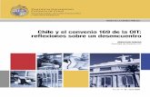 Chile y el convenio 169 de la OIT - Centro UC …...plados en el Programa de Gobierno de la Concertación”, dentro de las cuales tendría un lugar preeminente la ra-tiﬁcación