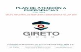 PLAN DE ATENCIóN A EMERGENCIAS - Toluca 2000 2019.pdf · GIRETO 2000: Grupo Industrial de Respuesta a Emergencias Toluca 2000 es un grupo de ayuda mutua formado por todas las empresas
