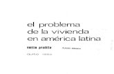 el problema de la vivienda en américa latina · dual. fraccional o de .clase, de corto plazo, de los agentes sociales involucrados en las acciones reales.-Laindependencia de las