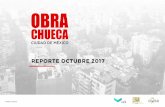 REPORTE OCTUBRE 2017 - Obrachueca.comblog.obrachueca.com/wp-content/uploads/2017/11/ObraChueca_Rep… · Reporte Obra Chueca 10 / 14 El 9% de los reportes (67) señalan como irregularidad