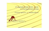 Capacitación por Competencia - WordPress.com...Este libro se propone servir de guía de aproximación para analizar, con un enfoque global y visión sistémica, los múltiples problemas