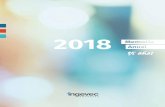 2018 - Ingevec · financiera de la compañía, para así afrontar de mejor manera los desafíos venideros. En el área de Ingeniería y Construcción, terminamos el año con un backlog