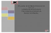 DE LA UNIVERSIDAD TECNOLOGICA NACIONAL · 2011-03-15 · 4 I. RESUMEN EJECUTIVO El Plan Estratégico1 de la Universidad Tecnológica Nacional se instituye como un documento orgánico
