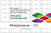 Medio Ambiente - Secretaría de Finanzas del Estado de Oaxaca · Estatal de Desarrollo 2016-2022 (PED 2016-2022), y dentro del Eje V: “Oaxaca Sustentable”, se presenta el Plan