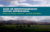 GUÍA DE RESPONSABILIDAD SOCIAL EMPRESARIALrepository.udistrital.edu.co/bitstream/11349/4652/2/La... · 2019-07-26 · Uno de los principales ideales que persigue la norma ISO 26000
