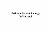 Marketing Viral - uneweb.comuneweb.com/tutoriales/GuiaMarketing Viral.pdfque el costo es reflejo del tráfico ganado en la web gracias a Google. En este caso los anunciantes pagan