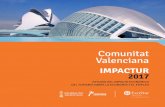 Comunitat Valenciana...Comunitat Valenciana IMPACTUR 2017 1 La pr e snte e d icón d l E u o IMPACTUR c omp la el p rí o de a á s 2 01-2 7. L s niveles del PIB Turístico de la serie