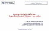 FARMACOLOGÍA CLÍNICA: Organización, actividades y serviciosciemto.medicinaudea.co/.../000/000/...de_la_Sabana.pdf · Farmacología Clínica) dejando por fuera de su estudio el