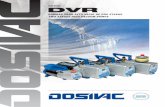 SERIE DVR - Dosivac · 2018-10-19 · con los gases tradicionales R-12, R-22, R-500 y R-502, al igual que con el sistema R-134a y otros de nueva generación, siempre que no se emplee