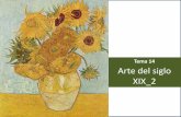 Arte del siglo XIX 2 · c. Los jugadores de cartas (Cézanne) d. La noche estrellada (Van Gogh) El Postimpresionismo •Roger Fry, pintor y crítico de arte, utilizó el término
