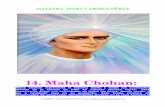 14. Maha Chohanapi.ning.com/files/7tiRYnf9mQcOz1z7SdXhfyabANZG9cRjmG8CQRz… · Las llamas gemelas del Espíritu Santo se manifestaron como lenguas hendidas el día de Pentecostés