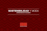 SOSTENIBILIDAD Y MODA - Artesanías de Colombiaartesaniasdecolombia.com.co/Documentos/Contenido/20934...·MODA VIVA se adapta para presentase en escenarios propios de Artesanías de
