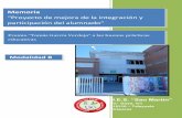 “Proyecto de mejora de la integración y participación del ... · 5.2.Evaluación del proyecto de educación para la salud. 5.3.Evaluación del proyecto de agrupación de centros