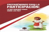 PREPARÉMONOS PARA LA PARTICIPACIÓN€¦ · Acuerdos de Paz entre el Gobierno Nacional y las FARC-EP, se implementarán los Programas de Desarrollo con Enfoque Territorial (PDET),