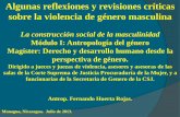Algunas reflexiones y revisiones críticas sobre la violencia de … · 2019-05-14 · La violencia de género masculina desde los planteamientos de la antropología feminista de