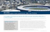 Abril 2016 Evitando los pasos de la FIFA - Paul Hastings · Los juegos llegarán a Brasil en el contexto de diferentes escándalos de corrupción, incluyendo el del Comité Olímpico