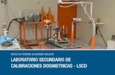 INSTITUTO PERUANO DE ENERGÍA NUCLEAR LABORATORIO ...El Laboratorio Secundario de Calibraciones Dosimétricas del Instituto Peruano de Energía Nuclear (LSCD-IPEN) es el laboratorio