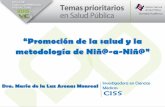 metodología de Niñ@-a-Niñ@”tie.inspvirtual.mx/recursos/ciclo_videoconferencias/vci-14_Dra_Luz... · • Capaces de hacer frente a los problemas de sus comunidades • Trabajan