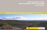 Anuario de Sanidad Forestal 2009 - Transición Ecológica€¦ · marco de los foros internaciones de protección de los bosques (EPPO, Convenio de Ginebra de Contami- nación Transfronteriza,