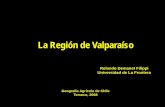 La Región de Valparaíso - Praderas y Pasturaspraderasypasturas.com/.../2008/01.-Region_de_Valparaiso.pdf · • Según cuenta la leyenda, el "Ombligo del Mundo", fue descubierto