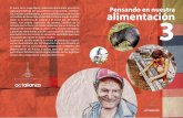 Pensando en nuestra alimentación - Colombia · Pensando en nuestra alimentación3 El tema de la seguridad y soberanía alimentaria prioriza la agricultura familiar por sus positivas