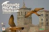 Dentro de los objetivos planteados en nuestro Proyecto ... · coincidiendo con el I Festival del Cernícalo Primilla “Mícal de Trujillo”, se celebrará la 3ª Ruta de la Tapa