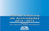 Primer Informe de Actividades - archivohistorico.uam.mx Rec Xoc 2014.pdf · Primer Informe de Actividades 2013 - 2014 Rectora Dra. Patricia E. Alfaro Moctezuma