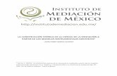 LA CONSTRUCCIÓN TEÓRICA DE LA CIENCIA DE LA MEDIACIÓN …institutodemediacion.edu.mx/wp-content/uploads/2019/05/modelos... · tenecientes a la Escuela de Derecho—, y Bruce Patton,