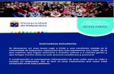 GUÍA PARA EL ESTUDIANTE DE INTERCAMBIO€¦ · • Charla informativa sobre aspectos académicos importantes para incorporarse como estudiante en la Universidad de Valparaíso. ARRIBO
