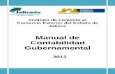 Manual de Contabilidad Gubernamental - Jaliscotransparencia.info.jalisco.gob.mx/sites/default/files/Manual de... · La calidad del sistema de organización y procesamiento de la información