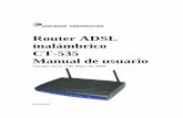 Router ADSL inalámbrico CT-535 Manual de usuario · Este manual está escrito para la versión del software 1.4.2(R). Este manual proporciona información a los administradores de