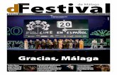 Gracias, Málaga - Festival de Cine de Málaga · cámaras durante la sesión de fotos. 5 El director del Festival, Juan An-tonio Vigar, acompañado del alcalde de Málaga, Francisco