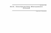 Modelo 390 IVA. Declaración Resumen Anual · resumen anual del IVA, modelo 390, puesto que cumplimentarán en la presentación de la autoliquidación correspondiente al último periodo